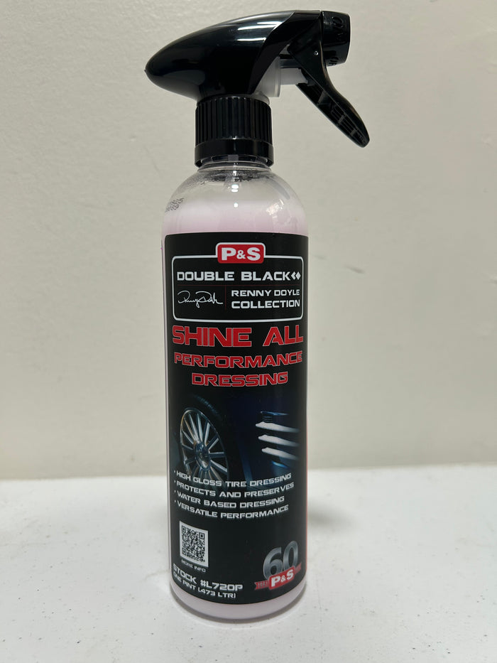 P&S Shine All Performance Dressing